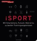 Inhaltsverzeichnis Cyrus A Rahman, Manfred Schwarz isport Mit Smartphone, Pulsuhr, Web & Co zu besten Trainingsergebnissen ISBN: