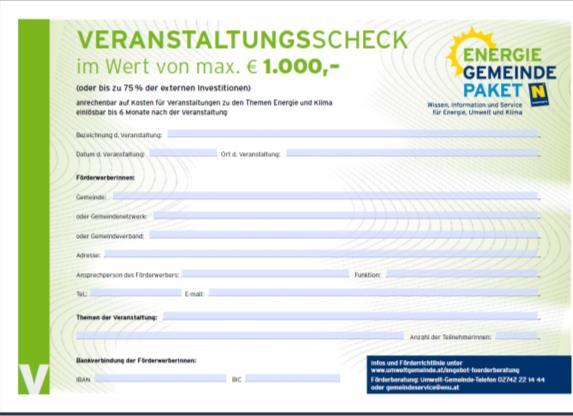 Landesförderung Veranstaltungsscheck - Einreichung Einreichung mit Scheckformular (2Seiten!) & Beilagen www.umweltgemeinde.