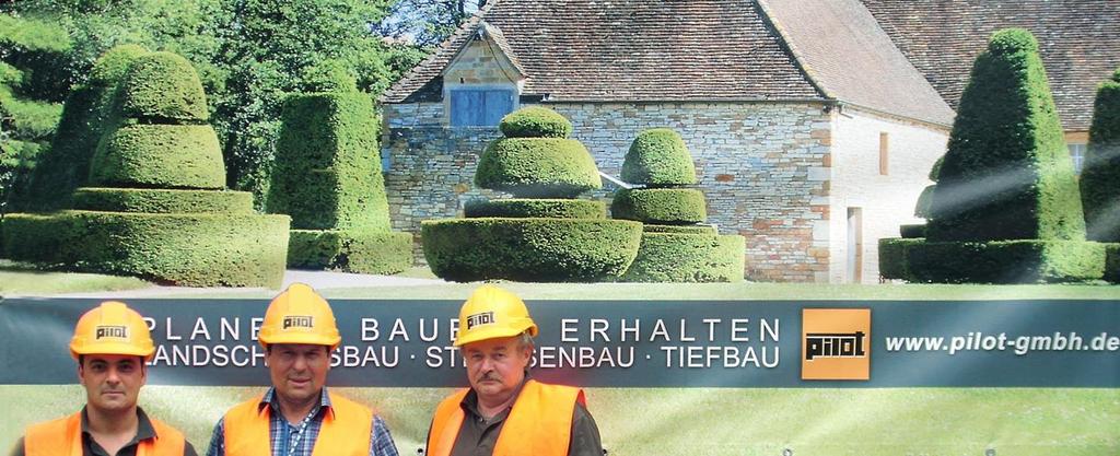 PILOT - IHR PARTNER IM LANDSCHAFTSBAU STRASSENBAU TIEFBAU BESSER MIT PILOT PILOT WAS UNS AUSMACHT NEUIGKEITEN IM JAHR 2017 Unser Unternehmen ist in Köln ansässig und arbeitet vorwiegend in den