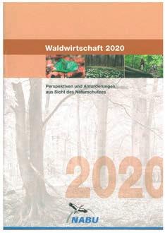 org Waldwirtschaft 2020 Perspektiven und