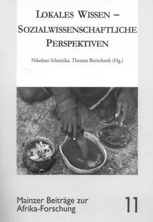 Ethnologie/Anthropologie ETHNOLOGIE/ANTHROPOLOGIE Nikolaus Schareika; Thomas Bierschenk (Hrsg.