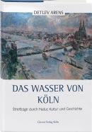 Ein wunderbar gescheites Buch (FAZ) Der Oberbürgermeister Tag des offenen Denkmals in Köln In Natur und Kultur, in Alltag und Kunst ist Wasser seit je das