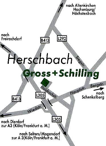 So finden Sie uns A3 - aus Norden Abfahrt Dierdorf - B413 Richtung Hachenburg, Ausfahrt Herschbach- Industriegebiet-Holzbachstraße A3 - aus Süden Abfahrt Mogendorf L305, Richtung Hachenburg, Ausfahrt