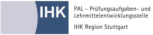 Industrie- und Handelskammer Handwerkskammer Berufsbildung Jägerstraße 30 70174 Stuttgart www.ihk-pal.de Telefon +49(0)711 2005-0 Telefax +49(0)711 2005-1830 Stuttgart, 30.