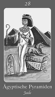 28 Ägyptische Pyramiden Arkanenzahl: 28 Glücksedelstein: Jade Element: Erde Planet: Pluto Drei Pyramiden, eine Sphinx und Kleopatra daneben: Diese Karte lässt bei Ägyptenfans das Herz höher schlagen.