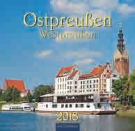 2018 2018 Ostpreußen/Westpreußen in Farbe 2018 Mit vielen aktuellen und farbigen Motiven aus
