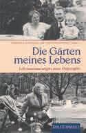 Pastenaci Die Gärten meines Lebens Erinnerungen einer Ostpreußin. (317 S.) Nr. 533161 Geb.