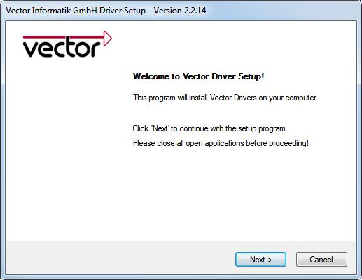 Treiberinstallation 4.3 Vector Treiber-Setup Allgemeiner Hinweis Für die Installation oder Deinstallation der Vector-Geräte steht Ihnen ein Treiber- Setup auf der Vector Driver Disk zur Verfügung. 1.