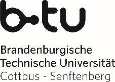 105, 10785 Berlin www.ioew.de Kooperationspartner: Brandenburgische Technische Universität Cottbus - Senftenberg (BTU CS) Postfach 101344, 03013 Cottbus www.b-tu.de RWTH Aachen E.