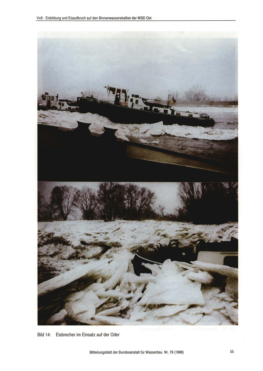 Voß : Eisbildung und Eisaufbruch auf den Binnenwasserstraßen der WSD Ost Bild 14: