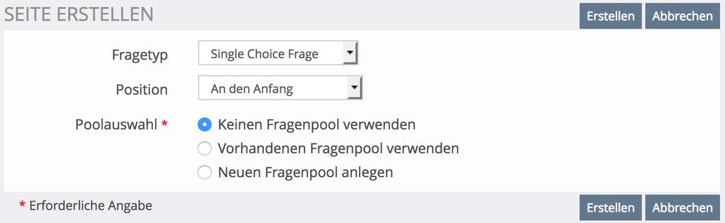 4. Fragen erstellen und editieren Im Register «Fragen» der Umfrage können auf der Seiten- oder Listenansicht neue Fragen hinzugefügt werden.