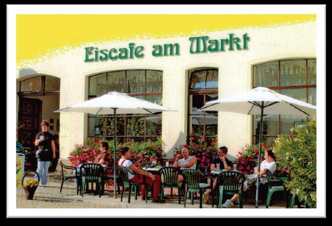 Eiscafe am Markt Markt 5 Tel.: 037423 2935 9 u.dobritzsch@web.de Dienstag Samstag 10.00 Uhr 19.00 Uhr Sonn- und Feiertag 12.00 Uhr 19.00 Uhr Montag Ruhetag Oktober März bis 18.