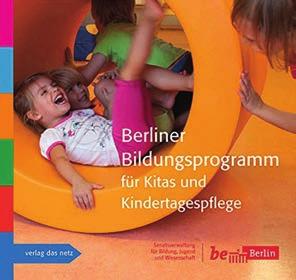 FiPP - Fortbildung und Beratung Berliner Bildungsprogramm für Kindertagesstätten und Kindertagespflege Grit Herrnberger Im Sommer 2014 erschien die neue Fassung des Berliner Bildungsprogramms Jedes