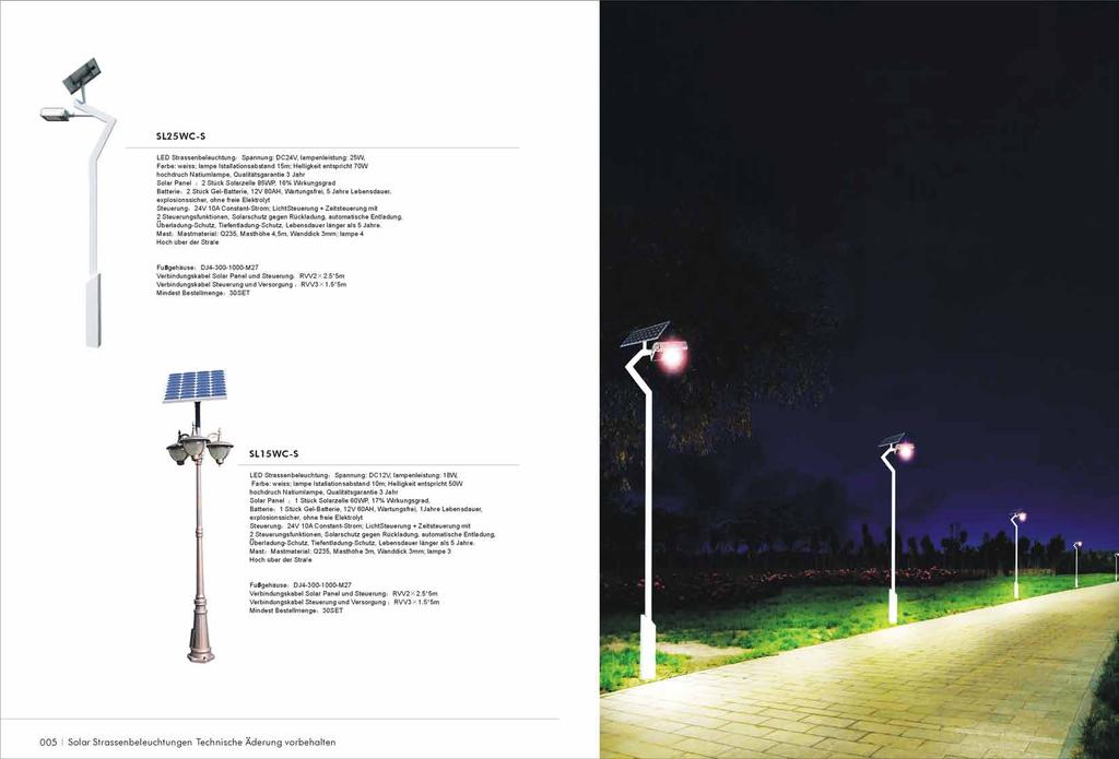 Lampenleistung: 25W, Lampe Installationsabstand 15m; Helligkeit entspricht 70W Hochdruck Natriumlampe, Qualitätsgarantie 3 Jahre e Überladungs-Schutz, Tiefentladungs-Schutz, Lebensdauer länger als 5