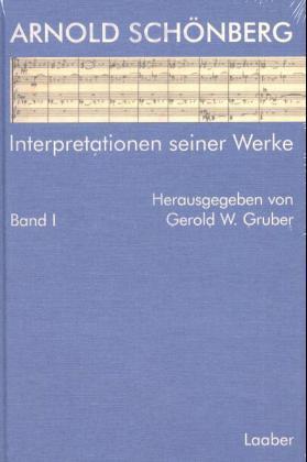 3MW Gruber, Gerold W. [Hrsg.]: Arnold Schönberg, Interpretationen seiner Werke / hrsg. von Gerold W. Gruber. - Laaber : Laaber, 2002 -. - ISBN: 3-89007-506-1. - Erschienen: Bd. 1 2 1., 2002. - XVI, 527 S.