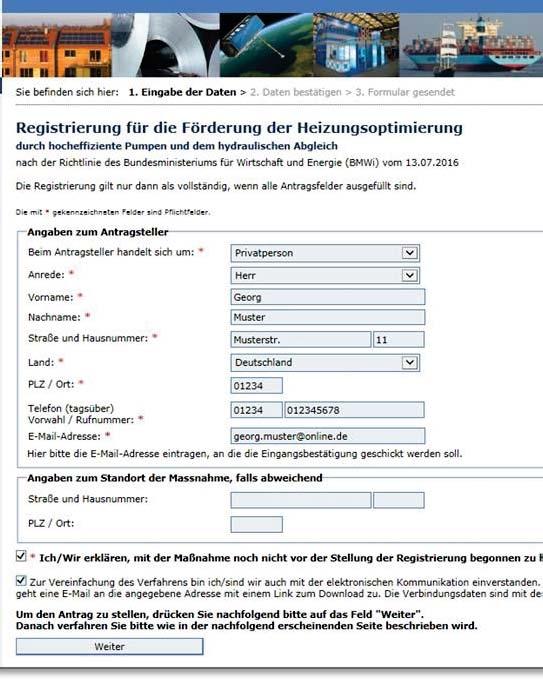 WO WIRD`S GEFÖRDERT? ANTRAG: Die Antragstellung erfolgt in 2 Schritten. Dazu stehen auf der BAFA-Homepage zwei elektronische Formulare zur Verfügung. 1.