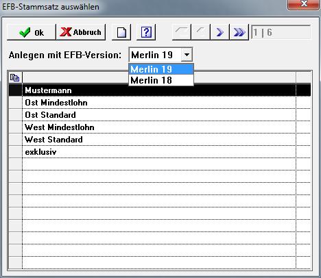 Im Fenster EFB-Stammsatz auswählen haben Sie folgende Möglichkeiten: EFB-Version auswählen: Öffnen sie hierzu die Dropdown-Liste Anlegen mit EFB-Version und wählen Sie die gewünschte Version aus.
