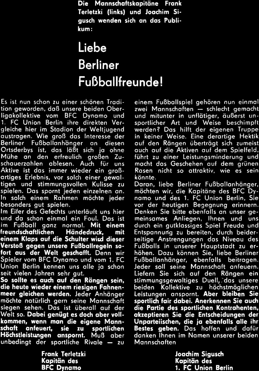 Fronk Terletzki Kopitön des BFC Dynomo Liebe Berliner Fußbollfreunde!