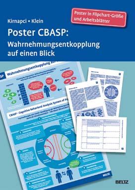 DEPRESSION 15 Markus Kirnapci/Jan Philipp Klein Poster CBASP Wahrnehmungsentkopplung auf einen Blick Poster und Arbeitsblätter in der Sammelmappe. 2017.
