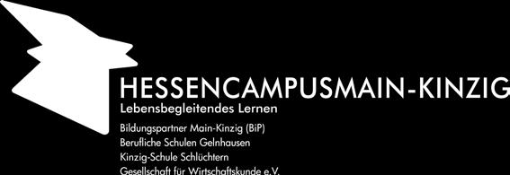 Bildungsberatung im HESSENCAMPUS MAIN-KINZIG HESSENCAMPUS ist eine Initiative des Landes Hessen.