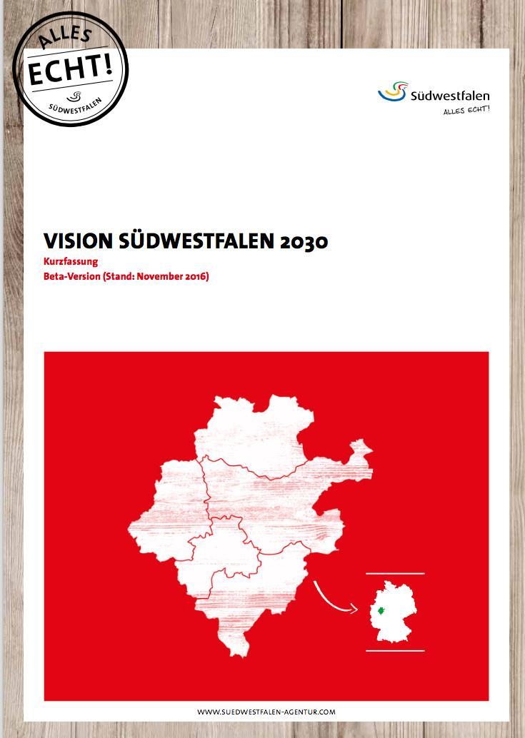 Die Vision 2030 Erarbeitung durch einen kontinuierlichen Austausch mit Akteuren aus Wirtschaft, Politik,