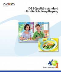 Bekanntheit und Anwendung des DGE- Qualitätsstandard für Schulverpflegung fast