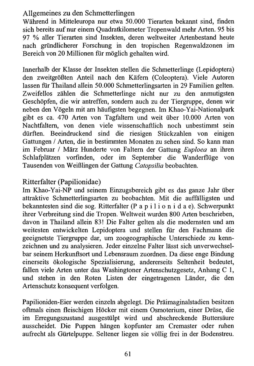 Allgemeines zu Kreis den Nürnberger Schmetterlingen Entomologen; download unter www.biologiezentrum.at Während in Mitteleuropa nur etwa 50.