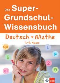 ISBN 978--12-94965-6 Das Super-Grundschul- Wissensbuch Deutsch und Mathe 1. 4.