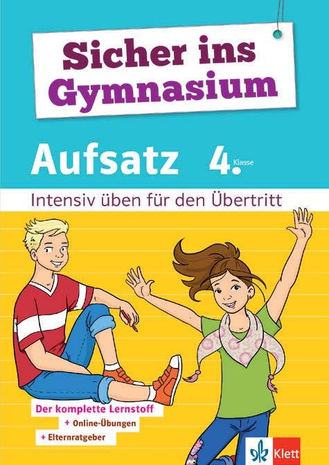 ISBN 978--12-925858- Klett Sicher ins Gymnasium Aufsatz 4.