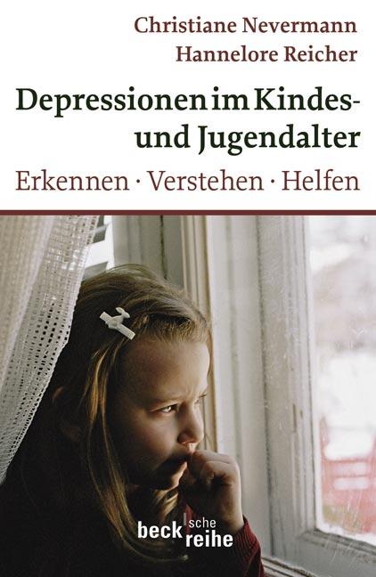 Unverkäufliche Leseprobe Christiane Nevermann, Hannelore Reicher Depressionen im Kindes- und
