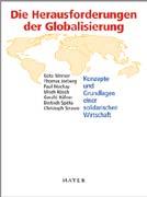 Literaturtipps Gerald Häfner: Brüderlichkeit im Zeitalter der Globalisierung Aufgaben und Grenzen der