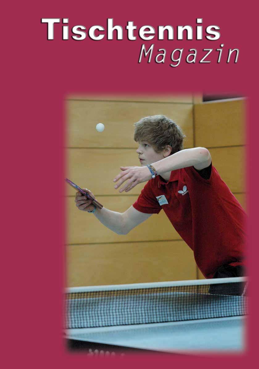 H 6042 E 6 2010 Offizielles Organ des Tischtennis-Verbandes Niedersachsen DEM Senioren Zwölf Medaillen für