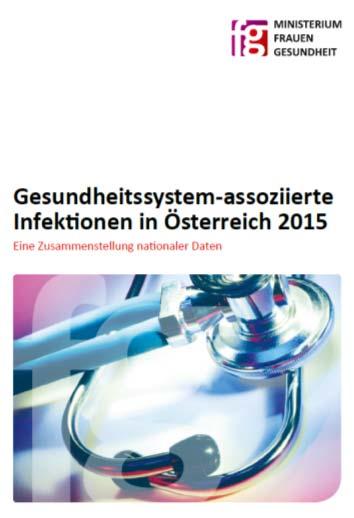 ECDC 1 KA 19 Bericht über Mit Gesundheitseinrichtungen assoziierte Infektionen 2015