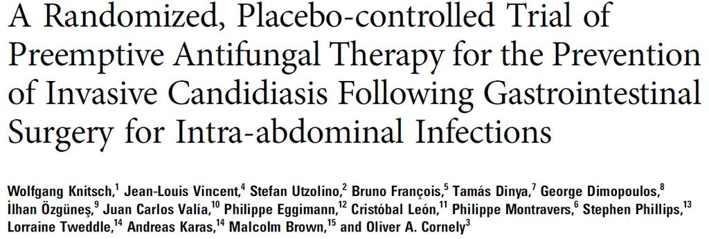 PROPHYLAXE BEI RISIKOPATIENTEN? Micafungin vs Placebo bei Patienten mit intraabdomineller Infektion und Indikation zur Laparotomie.