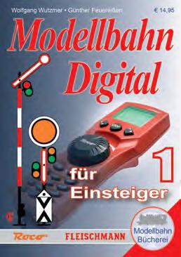 H0 + N I Handbuch: Modellbahn Digital für Einsteiger, Band 1 Manual for the digital model railway beginners, Volume 1 Handbuch: Modellbahn Signale - Aufbau & Anschluss Manual: Model railway signals