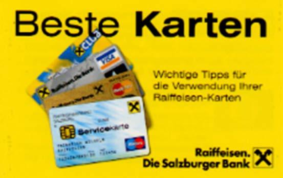 Maestro-Karte Verlust/Diebstahl: Raiffeisen-Sperrhotline (+43 (0) 599
