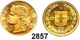Rappen 1889 B, Bern. HMZ 2-1215x. KM 3.1... Sehr schön 75,- 2863 20 Franken 1890 B, Bern.