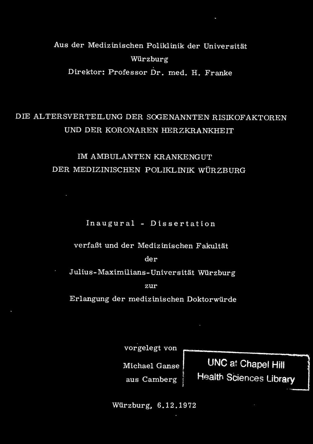 Julius-Maximilians-Universitat Wilrzburg Erlangung medizinischen Doktorwiirde