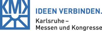 Auf die Stärken der TechnologieRegion Karlsruhe setzt die Karlsruher Messeund Kongress GmbH (KMK) in ihrer Unternehmensstrategie: Unter dem Motto»Ideen verbinden«kooperiert sie mit den renommierten