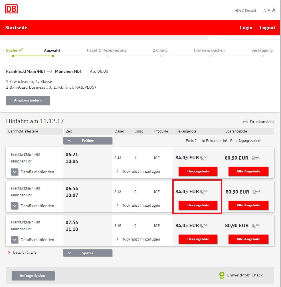 . Angebotsauswahl In der Angebotsauswahl sehen Sie die für Ihre Suche passenden Verbindungen mit Fahrtdauer und Fahrpreis.