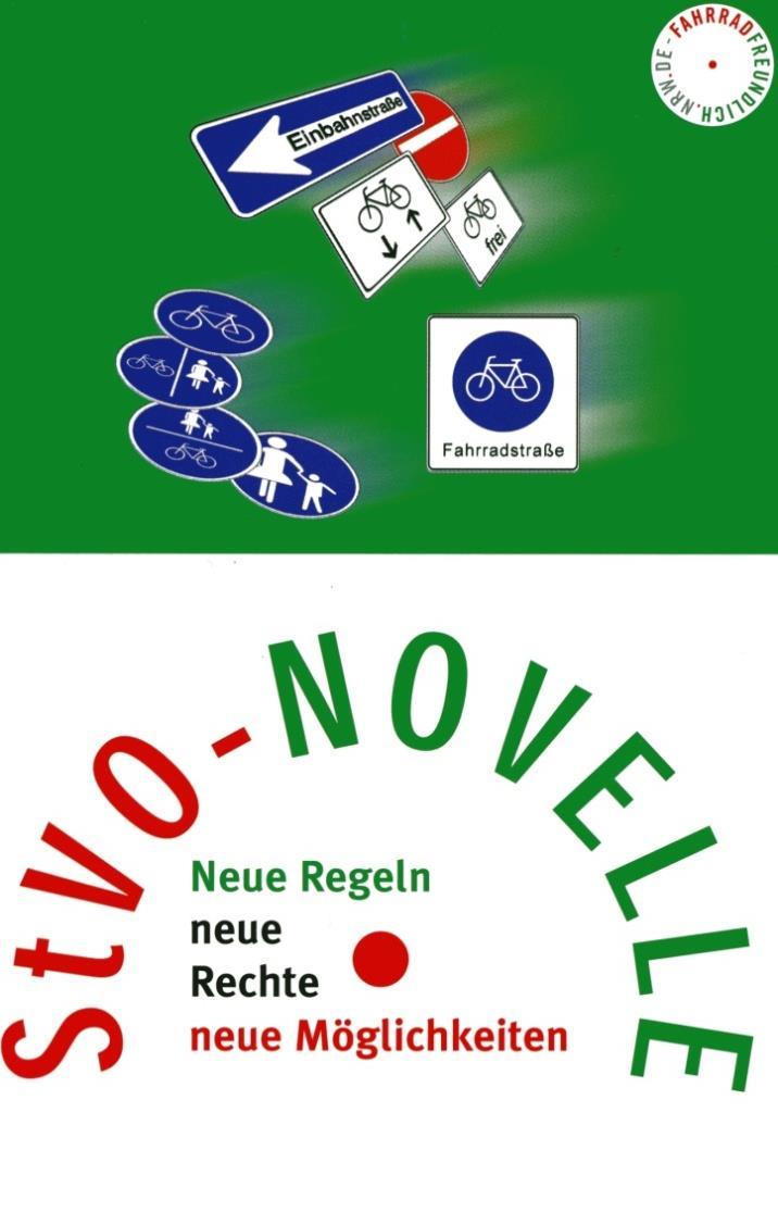 StVO und Radwegebenutzungspflicht StVO-Neufassung zum Radverkehr StVO-Neufassung am 01.04.