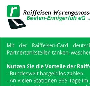 Mit der Raiffeisen-Card deutschlandweit tanken Æ (hc) Die fünf Stationen der Raiffeisen Beelen-Ennigerloh eg gehören jetzt zu einem bundesweiten Tank- Netzwerk.