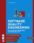 sverzeichnis Ernest Wallmüller Software Quality Engineering Ein Leitfaden für bessere Software-Qualität ISBN: 978-3-446-40405-2