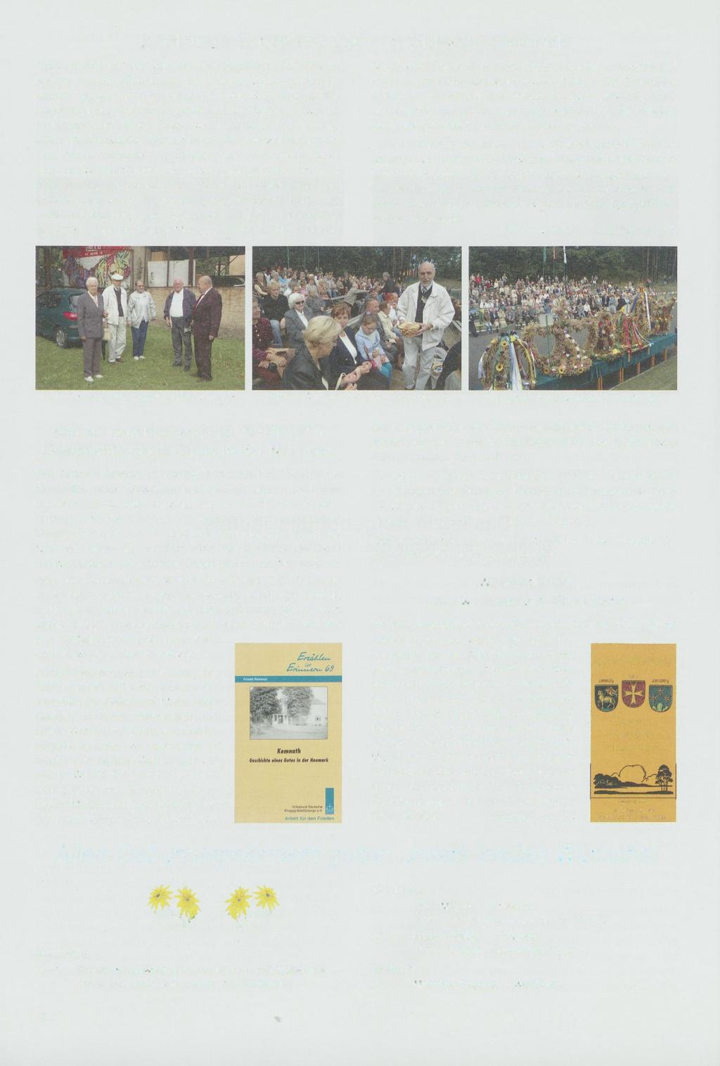 Zentrales Erntefest 2007 in Sul^cin/Zielenzig Auch in diesem Jahr war der Oststernberger Heimatkreis wieder zu dem alljährlichen im früheren Zielenzig stattfindenden großen Erntefest eingeladen und
