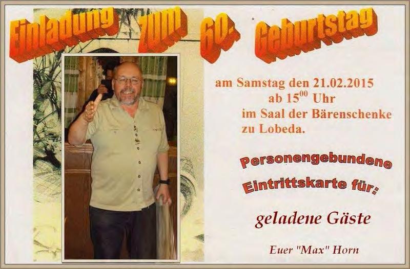 Ein Lobedaer Urgestein Max Horn feierte seinen 60.