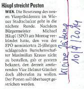 derates das Vorschlagsrecht für diese Position. Bekanntlich rangiert in Wien die FPÖ auf Rang zwei. Die blaue Truppe nominierte den 21-jährigen schlagenden Burschenschafter Michael Krauss.