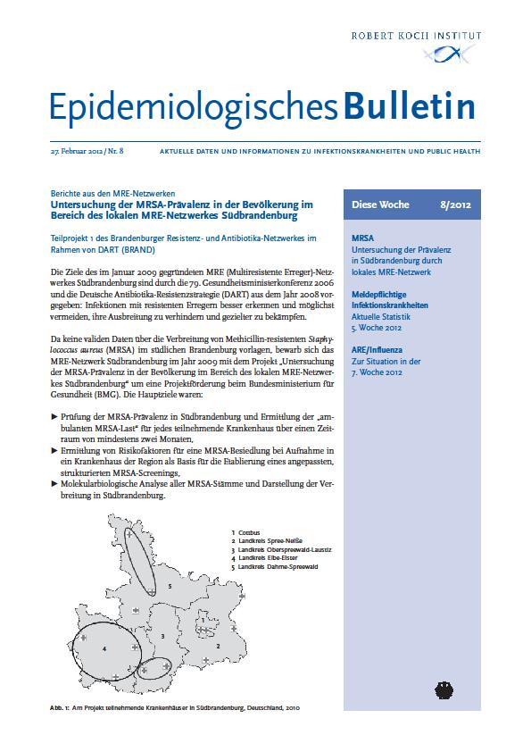 Projektabschluss und Auswertung im EpidBull 8/2012 = (Riesen) - Chance Schlussfolgerungen für Südbrandenburg: Ermittlung der ambulanten MRSA-Last für jedes der neun Krankenhäuser Auf dieser