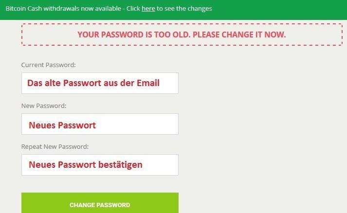 Als erstes musst du das automatisch erzeugte Passwort ändern. neues, persönliches Passwort ein.