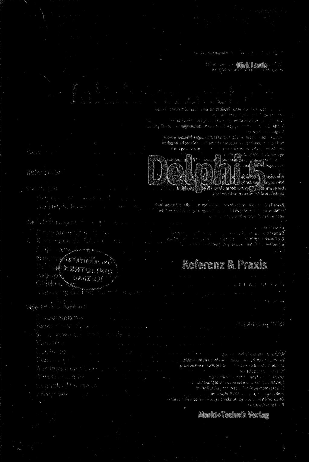 Dirk Louis Delphi 5 Referenz