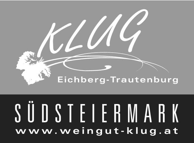 Tisch 23 Weingut KLUG Eichberg-Trautenburg 18 8463 Leutschach/Weinstraße T: 03454 6163 MT: 0664 3536400 info@weingut-klug.at www.weingut-klug.at Südsteiermark 2017 Welschriesling 11,5 %vol.